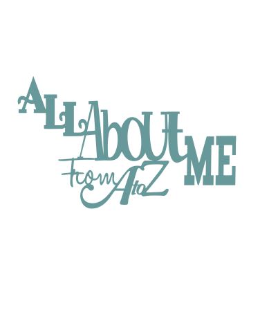 All about me from A to Z  100 x 80mm min buy 3